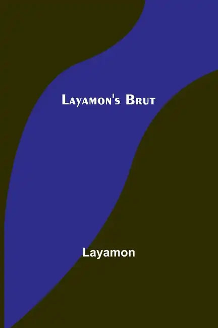 Layamon's Brut - Paperback