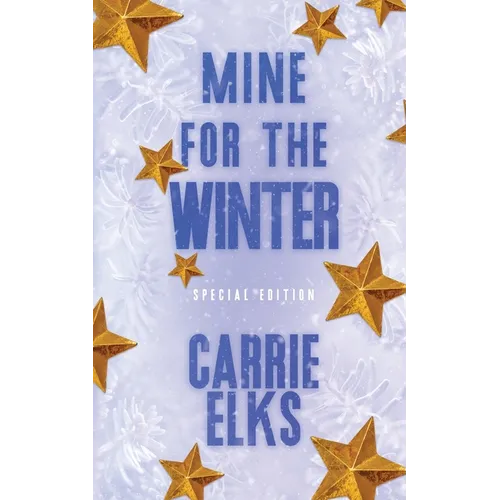 Mine For The Winter: Alternative Cover Edition - Paperback
