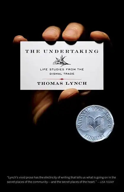 The Undertaking: Life Studies from the Dismal Trade - Paperback