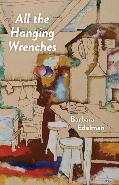 All the Hanging Wrenches - Paperback
