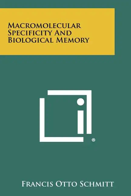 Macromolecular Specificity And Biological Memory - Paperback