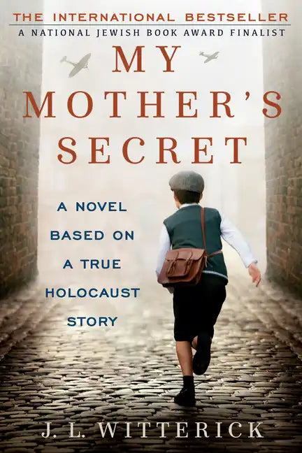 My Mother's Secret: Based on a True Holocaust Story - Paperback