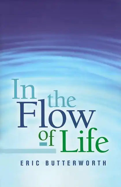 In the Flow of Life - Paperback