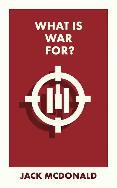 What Is War For? - Paperback