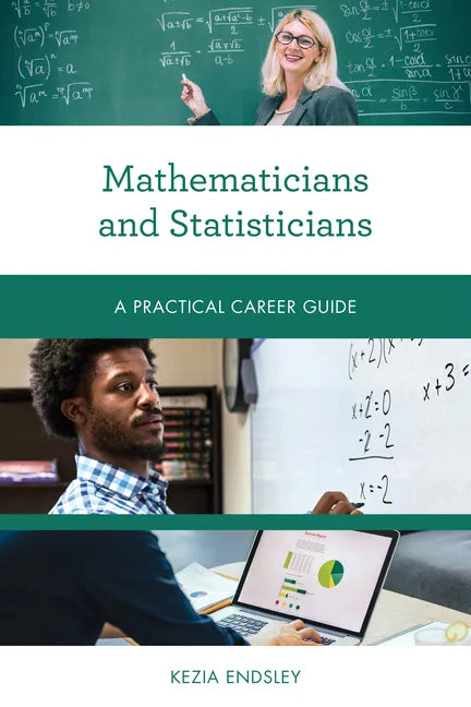 Mathematicians and Statisticians: A Practical Career Guide - Paperback