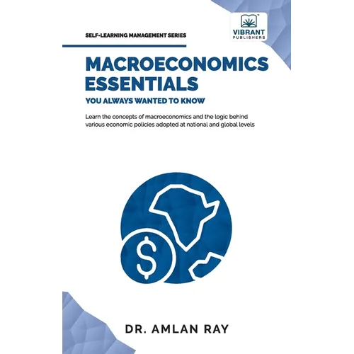 Macroeconomics Essentials You Always Wanted to Know - Paperback