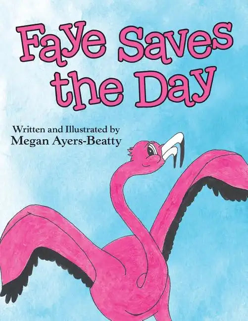 Faye Saves the Day - Paperback