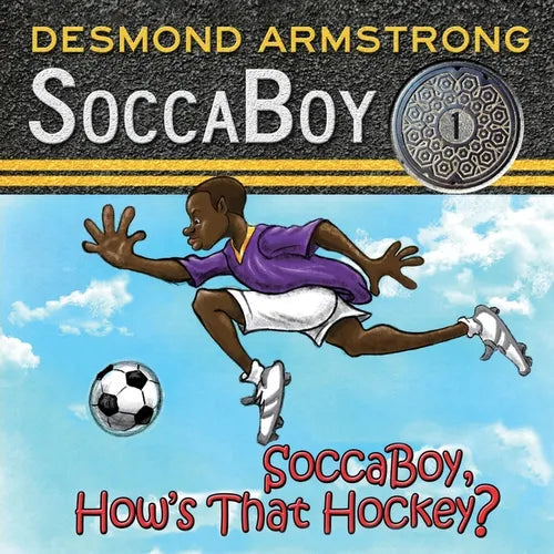 SoccaBoy 1: How's that Hockey? - Paperback