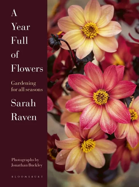 A Year Full of Flowers: Gardening for All Seasons - Hardcover