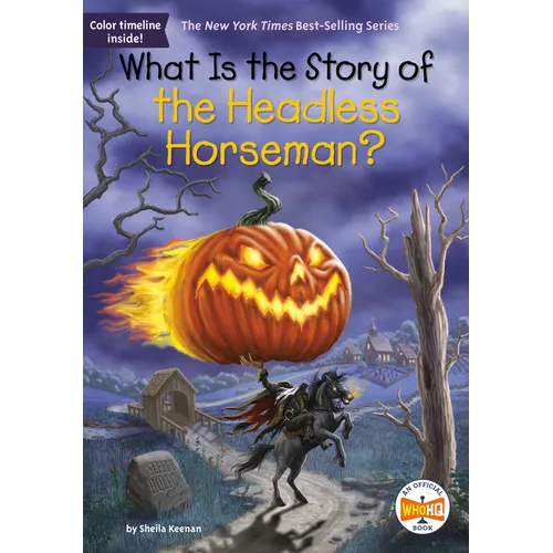 What Is the Story of the Headless Horseman? - Paperback