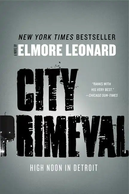 City Primeval: High Noon in Detroit - Paperback