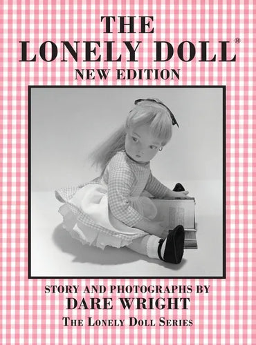 The Lonely Doll: The Lonely Doll Series - Hardcover