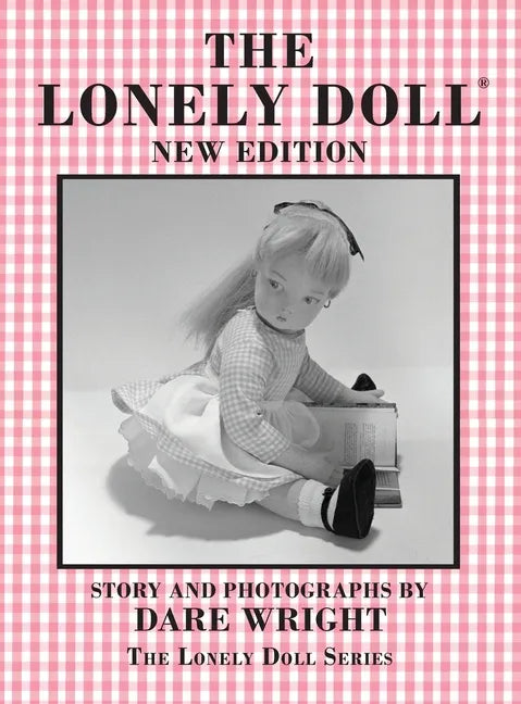 The Lonely Doll: The Lonely Doll Series - Hardcover
