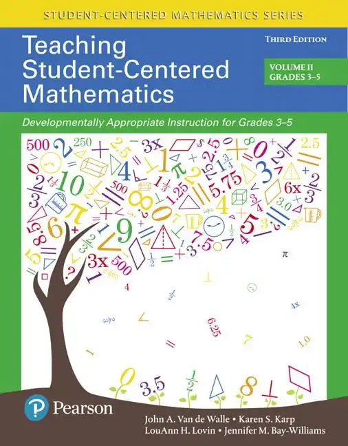 Teaching Student-Centered Mathematics: Developmentally Appropriate Instruction for Grades 3-5 (Volume 2) - Paperback