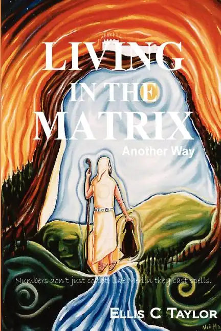 Living in the Matrix - Paperback