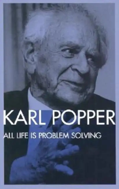 All Life Is Problem Solving - Paperback