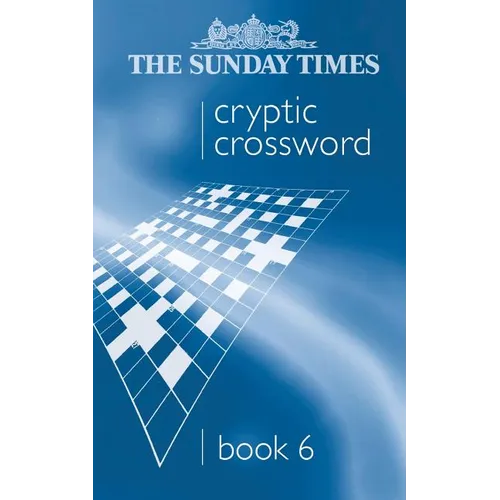 The Sunday Times Cryptic Crossword Book 6 - Paperback