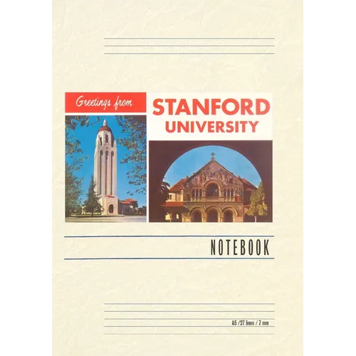 Vintage Lined Notebook Greetings from Stanford - Paperback