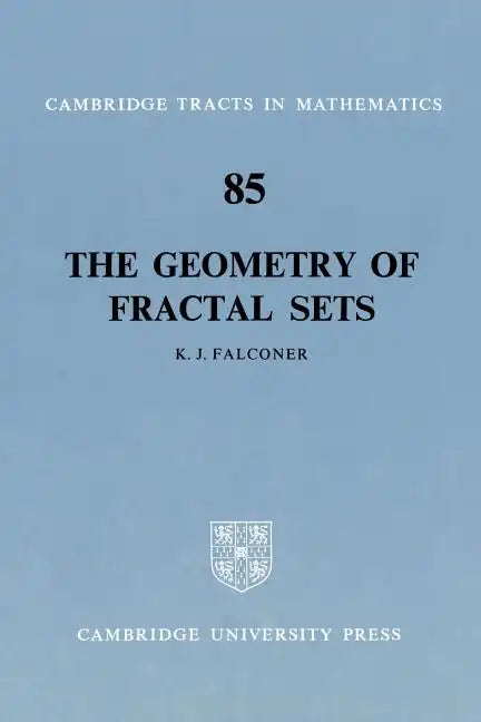 The Geometry of Fractal Sets - Paperback