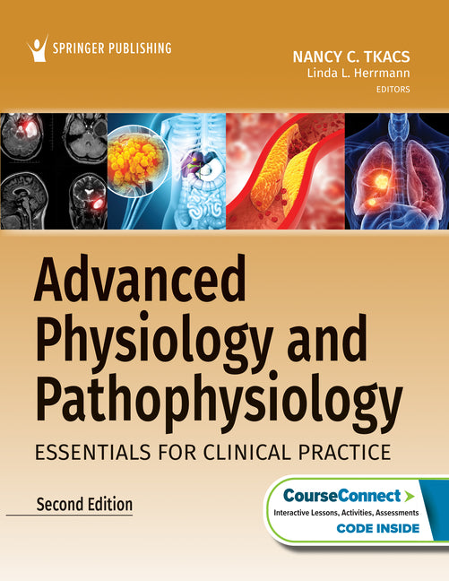 Advanced Physiology and Pathophysiology: Essentials for Clinical Practice - Paperback