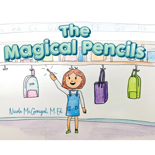 The Magical Pencils - Hardcover