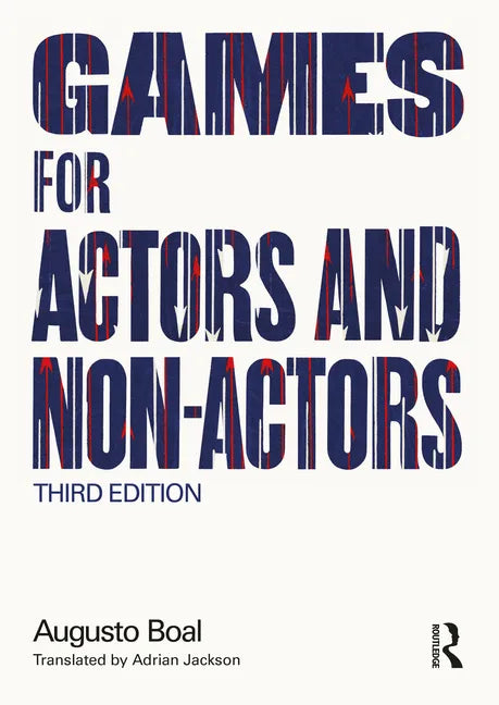 Games for Actors and Non-Actors - Paperback