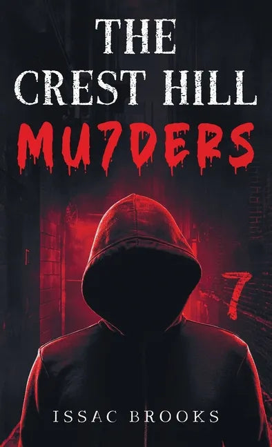 The Crest Hill Mu7ders - Hardcover