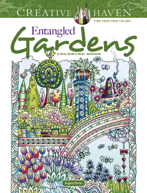 Creative Haven Entangled Gardens Coloring Book - Paperback