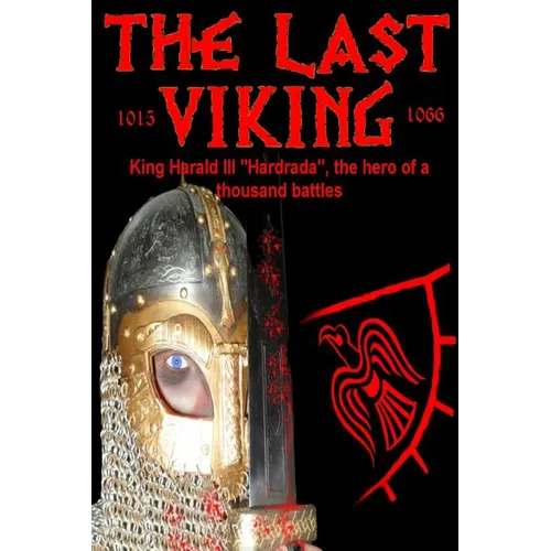 The Last Viking: King Harald III 