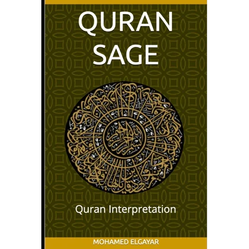 Quran Sage: Quran English Translation & Interpretation - Paperback