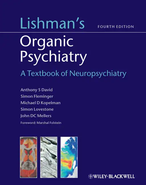 Lishman's Organic Psychiatry - Paperback