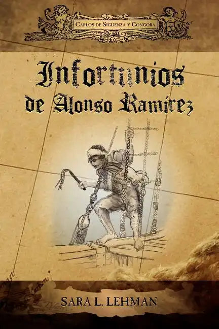 Infortunios de Alonso Ramirez - Paperback