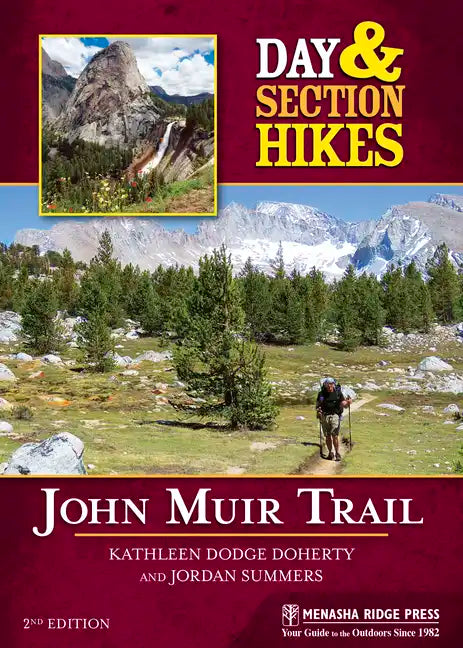 Day & Section Hikes: John Muir Trail - Paperback