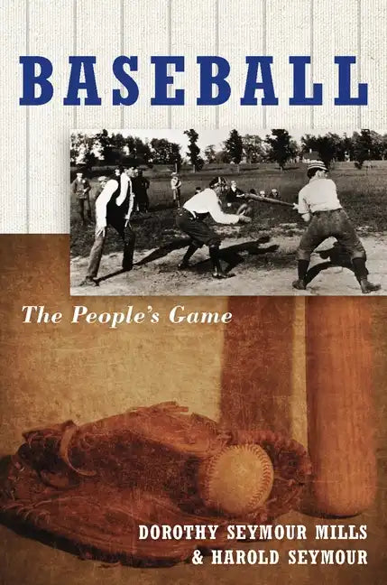 Baseball: The People's Gamethe People's Game - Paperback
