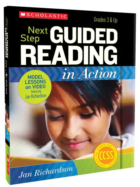 Next Step Guided Reading in Action: Grades 3 & Up [With CDROM and DVD] - Hardcover