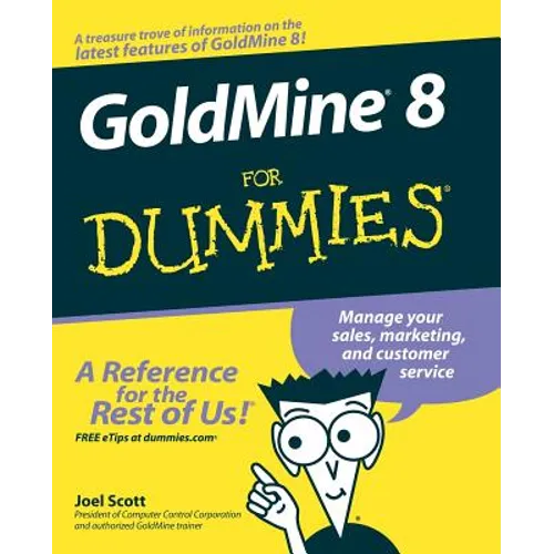 GoldMine 8 For Dummies - Paperback