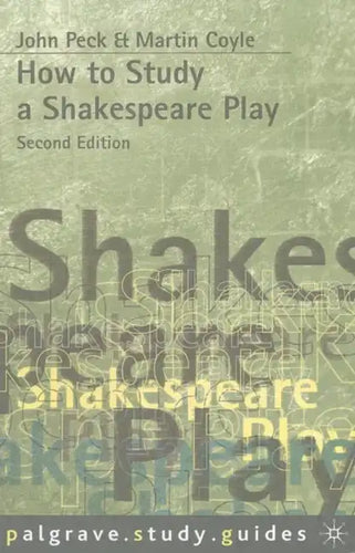 How to Study a Shakespeare Play - Paperback