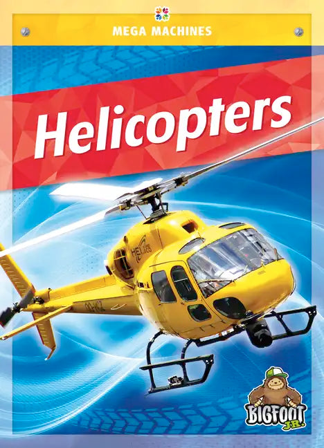 Helicopters - Hardcover