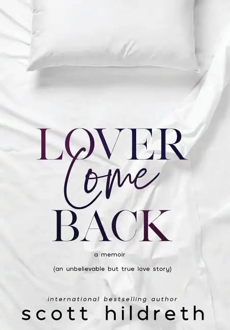 Lover Come Back - Hardcover