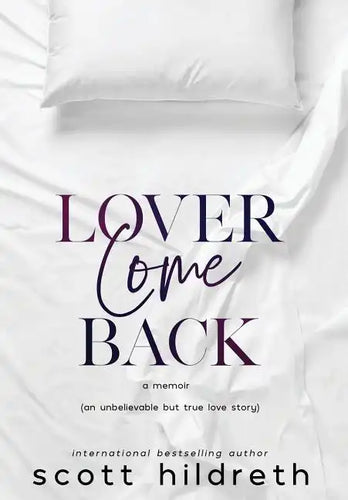 Lover Come Back - Hardcover