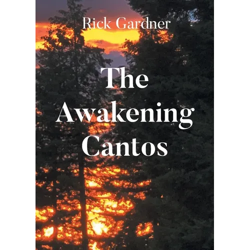 The Awakening Cantos - Paperback