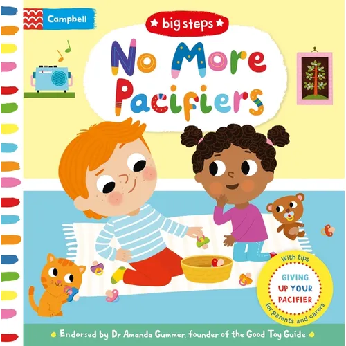 No More Pacifiers: Giving Up Your Pacifier - Board Book