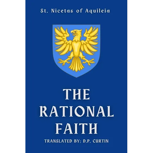 The Rational Faith - Paperback