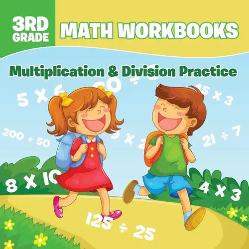 3rd Grade Math Workbooks: Multiplication & Division Practice - Paperback