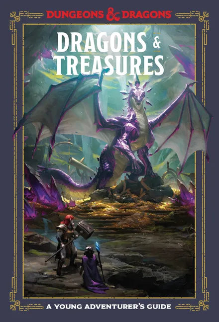 Dragons & Treasures (Dungeons & Dragons): A Young Adventurer's Guide - Hardcover