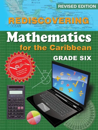 Rediscovering Mathematics for the Caribbean: Grade Six (Revised Edition) - Paperback
