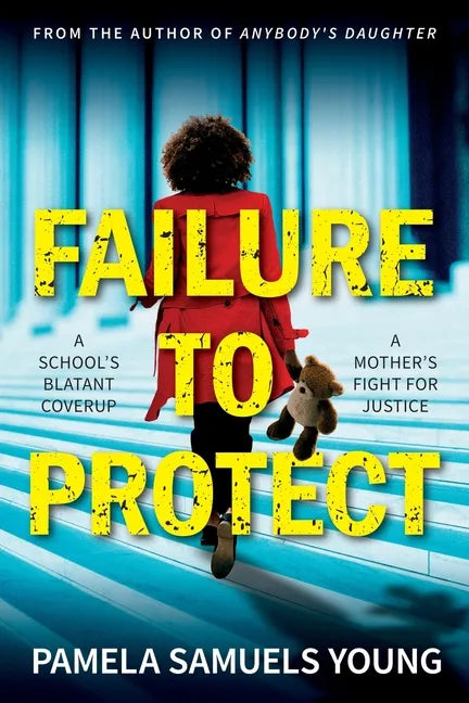 Failure to Protect - Paperback