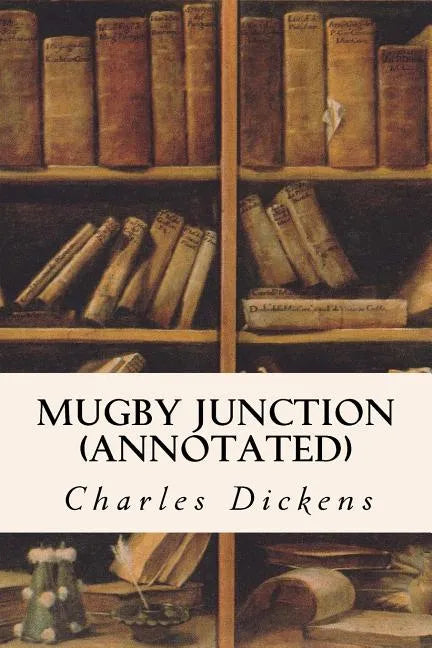 Mugby Junction (annotated) - Paperback