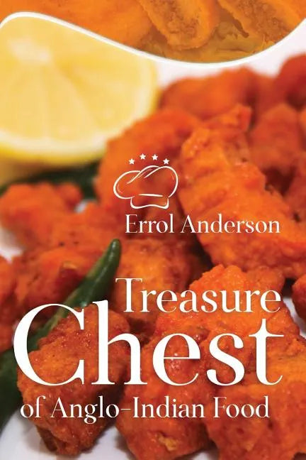 Treasure Chest of Anglo-Indian Food - Paperback