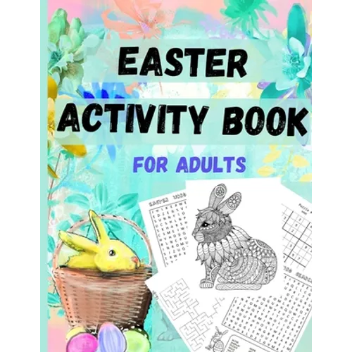 Easter Activity Book for Everyone - Older Kids, Teens, and Adults